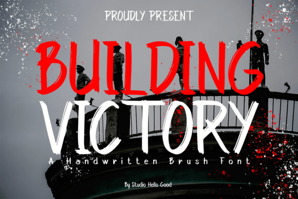 Building Victory Font for Bold Campaigns