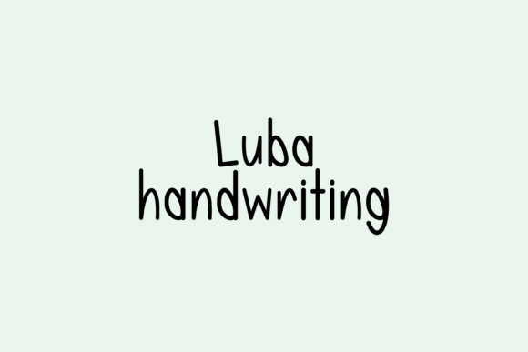 Luba: A Friendly Font for Campaigns