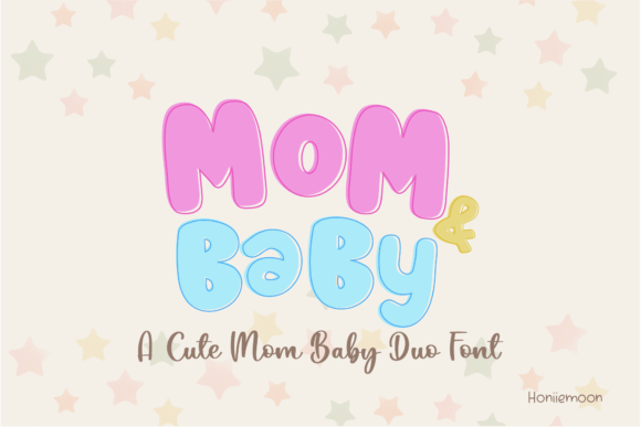 Mom Baby Font Review