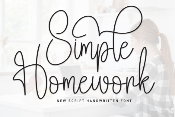 Simple Homework: A Warm, Handwritten Font for Marketers