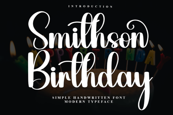 Smithson Birthday Font: A Handwritten Touch