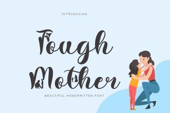 Tough Mother: A Handwritten Font for Editorial Design
